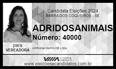 Candidato ADRIDOSANIMAIS 2024 - BARRA DOS COQUEIROS - Eleições