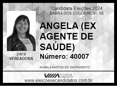 Candidato ANGELA (EX AGENTE DE SAÚDE) 2024 - BARRA DOS COQUEIROS - Eleições