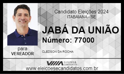 Candidato JABÁ DA UNIÃO 2024 - ITABAIANA - Eleições