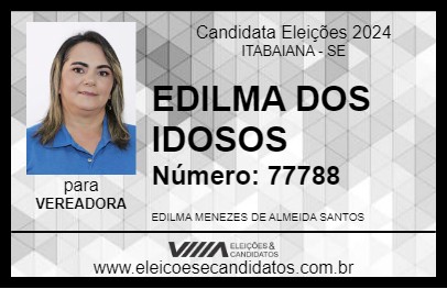 Candidato EDILMA DOS IDOSOS 2024 - ITABAIANA - Eleições