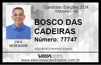 Candidato BOSCO DAS CADEIRAS 2024 - ITABAIANA - Eleições