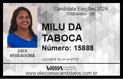 Candidato MILU DA TABOCA 2024 - ITABAIANA - Eleições