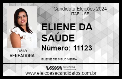 Candidato ELIENE DA SAÚDE 2024 - ITABI - Eleições