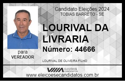 Candidato LOURIVAL DA LIVRARIA 2024 - TOBIAS BARRETO - Eleições