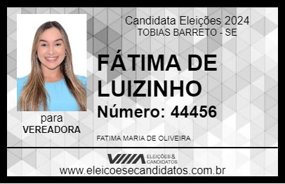 Candidato FÁTIMA DE LUIZINHO 2024 - TOBIAS BARRETO - Eleições