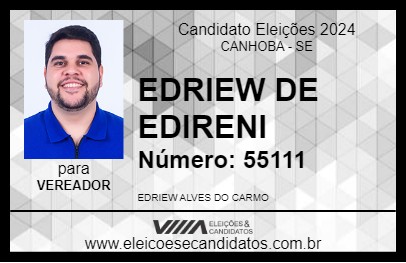 Candidato EDRIEW DE EDIRENI 2024 - CANHOBA - Eleições