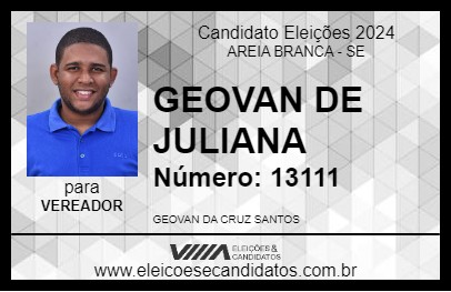 Candidato GEOVAN DE JULIANA 2024 - AREIA BRANCA - Eleições