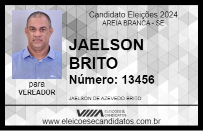 Candidato JAELSON BRITO 2024 - AREIA BRANCA - Eleições