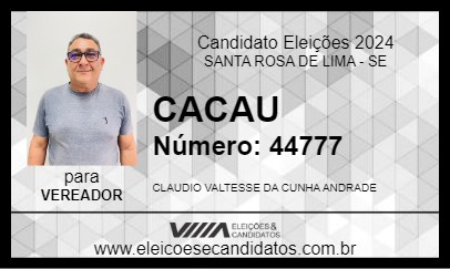 Candidato CACAU 2024 - SANTA ROSA DE LIMA - Eleições