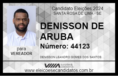 Candidato DENISSON DE ARUBA 2024 - SANTA ROSA DE LIMA - Eleições