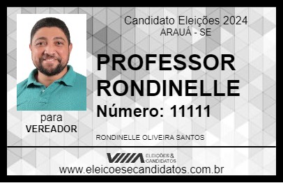 Candidato PROFESSOR RONDINELLE 2024 - ARAUÁ - Eleições