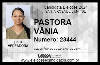 Candidato PASTORA VÂNIA 2024 - SANTA ROSA DE LIMA - Eleições