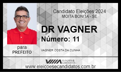 Candidato DR VAGNER 2024 - MOITA BONITA - Eleições