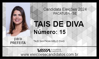 Candidato TAIS DE DIVA 2024 - PACATUBA - Eleições