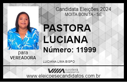 Candidato PASTORA LUCIANA 2024 - MOITA BONITA - Eleições