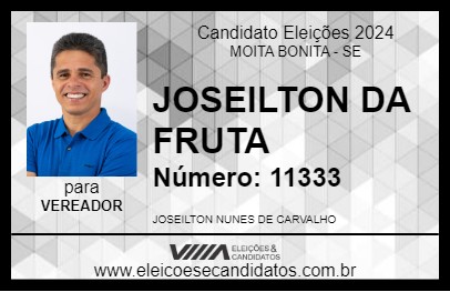 Candidato JOSEILTON DA FRUTA 2024 - MOITA BONITA - Eleições