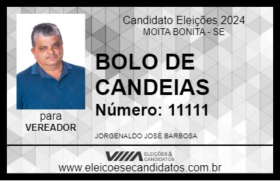 Candidato BOLO DE CANDEIAS 2024 - MOITA BONITA - Eleições