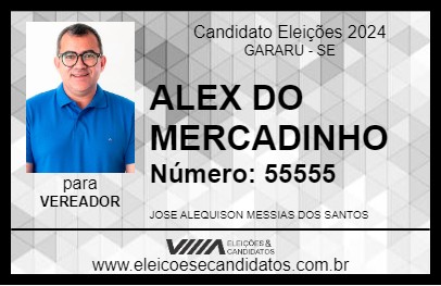 Candidato ALEX DO MERCADINHO 2024 - GARARU - Eleições