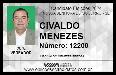 Candidato CIVALDO MENEZES 2024 - NOSSA SENHORA DO SOCORRO - Eleições