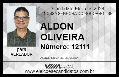 Candidato ALDON OLIVEIRA 2024 - NOSSA SENHORA DO SOCORRO - Eleições