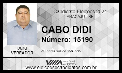 Candidato CABO DIDI 2024 - ARACAJU - Eleições