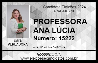 Candidato PROFESSORA ANA LÚCIA 2024 - ARACAJU - Eleições