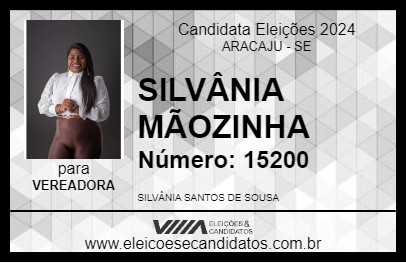 Candidato SILVÂNIA MÃOZINHA 2024 - ARACAJU - Eleições