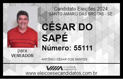 Candidato CÉSAR DO SAPÉ 2024 - SANTO AMARO DAS BROTAS - Eleições