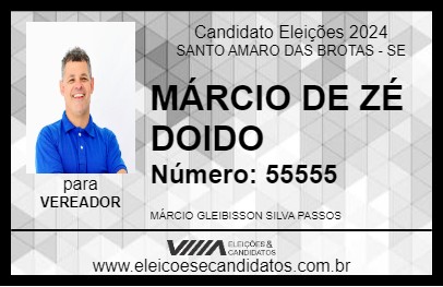 Candidato MÁRCIO DE ZÉ DOIDO 2024 - SANTO AMARO DAS BROTAS - Eleições