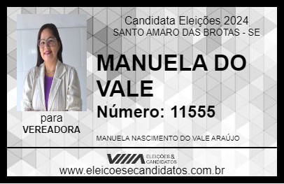 Candidato MANUELA DO VALE 2024 - SANTO AMARO DAS BROTAS - Eleições