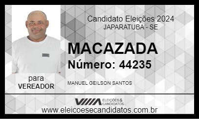 Candidato MACAZADA 2024 - JAPARATUBA - Eleições