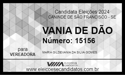 Candidato VANIA DE DÃO 2024 - CANINDÉ DE SÃO FRANCISCO - Eleições