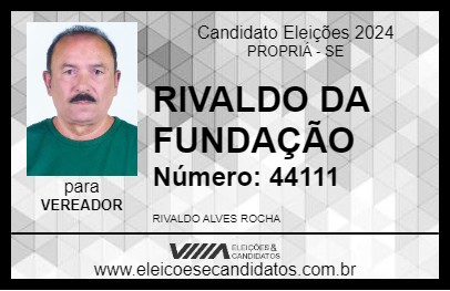 Candidato RIVALDO DA FUNDAÇÃO 2024 - PROPRIÁ - Eleições