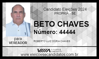 Candidato BETO CHAVES 2024 - PROPRIÁ - Eleições