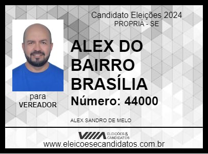 Candidato ALEX DO BAIRRO BRASÍLIA 2024 - PROPRIÁ - Eleições