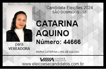 Candidato CATARINA AQUINO 2024 - SÃO DOMINGOS - Eleições