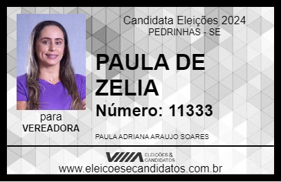 Candidato PAULA DE ZELIA 2024 - PEDRINHAS - Eleições