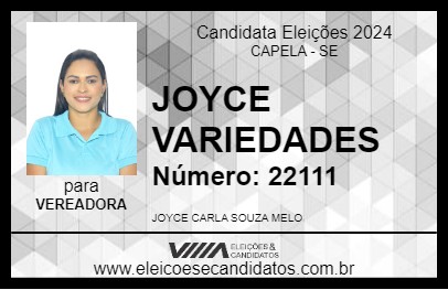 Candidato JOYCE VARIEDADES 2024 - CAPELA - Eleições