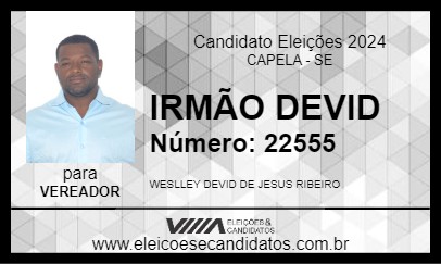 Candidato IRMÃO DEVID 2024 - CAPELA - Eleições