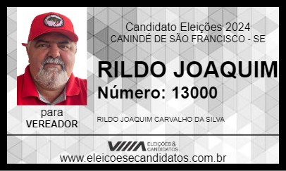 Candidato RILDO JOAQUIM 2024 - CANINDÉ DE SÃO FRANCISCO - Eleições