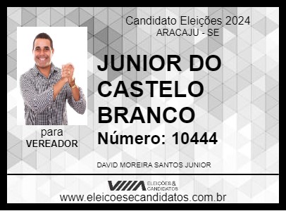 Candidato JUNIOR  DO CASTELO BRANCO 2024 - ARACAJU - Eleições