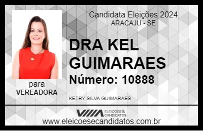 Candidato DRA KEL GUIMARAES 2024 - ARACAJU - Eleições