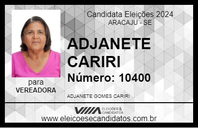 Candidato ADJANETE CARIRI 2024 - ARACAJU - Eleições