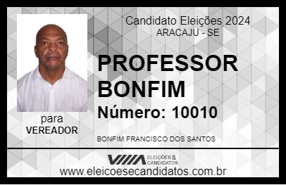 Candidato PROFESSOR BONFIM 2024 - ARACAJU - Eleições