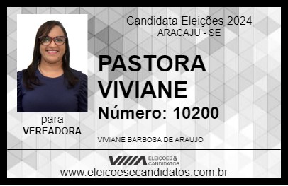 Candidato PASTORA VIVIANE 2024 - ARACAJU - Eleições