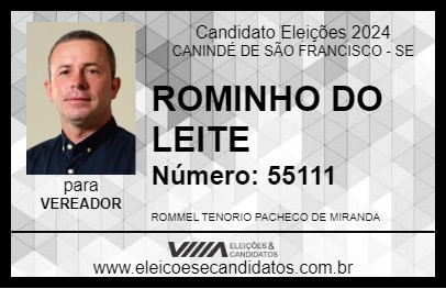 Candidato ROMINHO DO LEITE 2024 - CANINDÉ DE SÃO FRANCISCO - Eleições