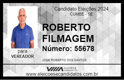 Candidato ROBERTO FILMAGEM 2024 - CUMBE - Eleições