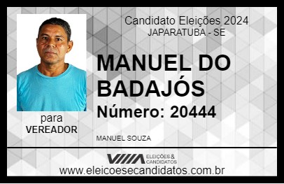 Candidato MANUEL DO BADAJÓS 2024 - JAPARATUBA - Eleições