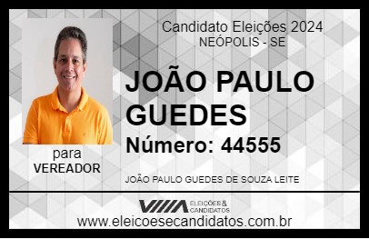 Candidato JOÃO PAULO GUEDES 2024 - NEÓPOLIS - Eleições