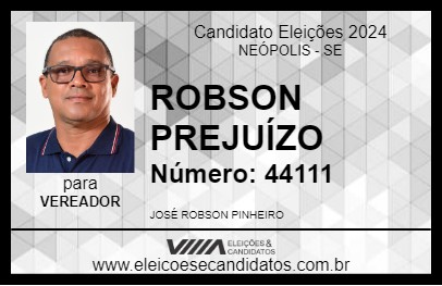 Candidato ROBSON PREJUÍZO 2024 - NEÓPOLIS - Eleições